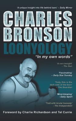 Loonyology - Charles Bronson - cover