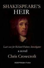 Shakespeare's Heir: Last Case for Richard Palmer, Investigator