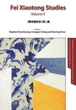 Fei Xiaotong Studies, Vol. II, English edition