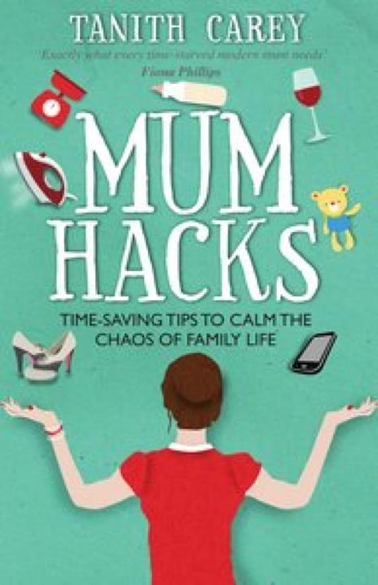 Mum Hacks