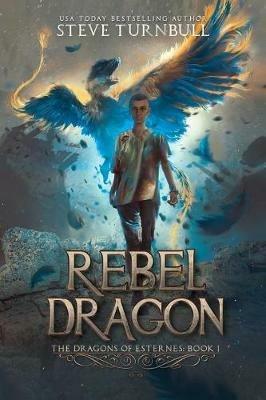 Rebel Dragon - Steve Turnbull - cover