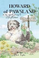 Howard of Pawsland on his Magical Journey to Whstledown. - Mark Taylor - cover