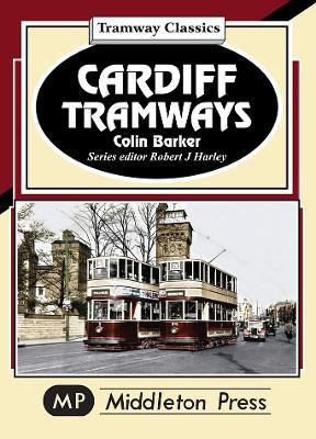 Cardiff Tramways - Colin Barker - cover