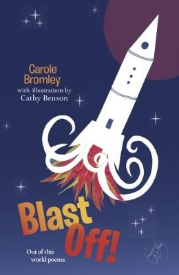 Blast Off! - Carole Bromley - cover