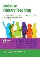 Inclusive Primary Teaching: A critical approach to equality and special educational needs and disability - Janet Goepel,Helen Childerhouse,Sheila Sharpe - cover
