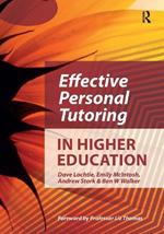 Effective Personal Tutoring in Higher Education