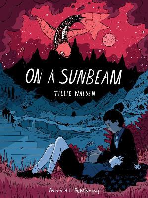 On A Sunbeam - Tillie Walden - cover