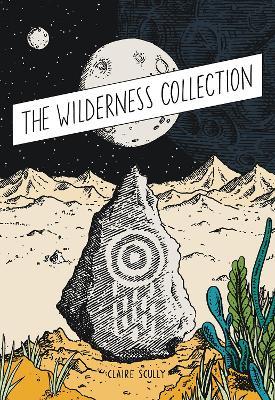 The Wilderness Collection - Claire Scully - cover