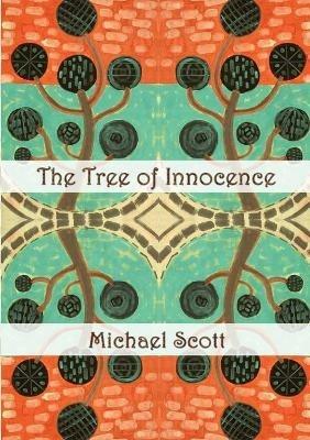 The Tree of Innocence - Michael Scott - cover