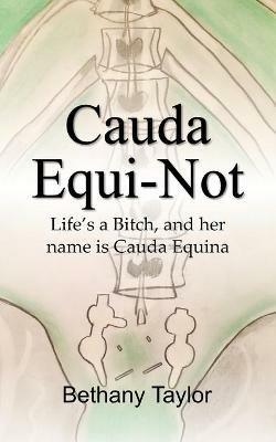 Cauda Equi-Not - Bethany Taylor - cover