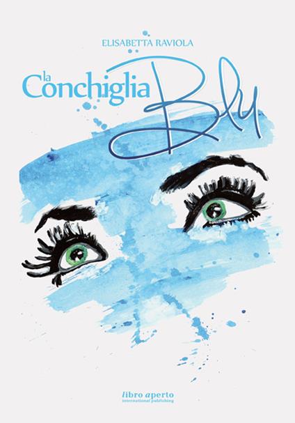 La conchiglia blu - Elisabetta Raviola - copertina