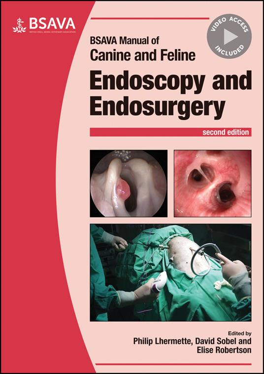 BSAVA Manual of Canine and Feline Endoscopy and Endosurgery - cover
