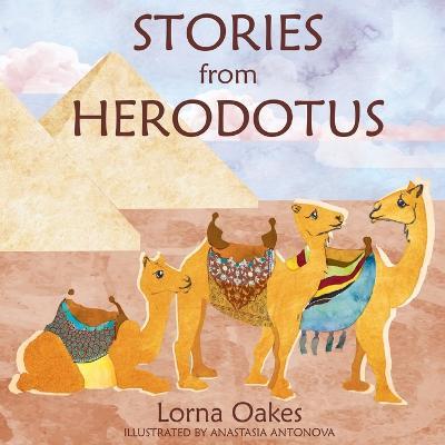 Stories from Herodotus - Lorna Oakes - cover