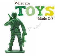 What Are Toys Made Of? - Joanna Brundle - cover