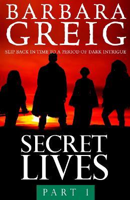 Secret Lives: Part 1 - Barbara Greig - cover