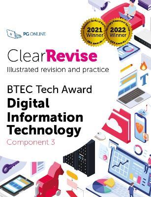 ClearRevise BTEC Digital Information Technology Level 1/2 Component 3 - cover