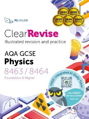 ClearRevise AQA GCSE Physics 8463/8464 - cover