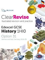 ClearRevise Edexcel GCSE History 1HI0: Weimar and Nazi Germany 1918-39