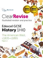 ClearRevise Edexcel GCSE 1HI0 American West c1835-c1895 Paper 2