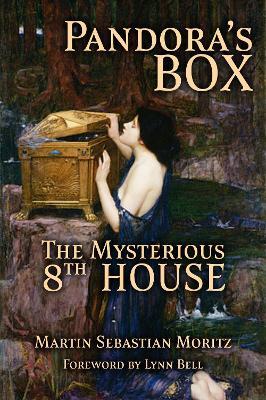 Pandora's Box: The Mysterious 8th House - Martin Sebastian Moritz - cover