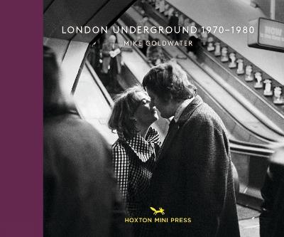 London Underground 1970-1980 - Mike Goldwater - cover