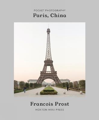 Paris, China - Francois Prost - cover
