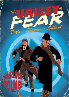 Valley of Fear: A Sherlock Holmes Graphic Novel - Ian Edginton - cover