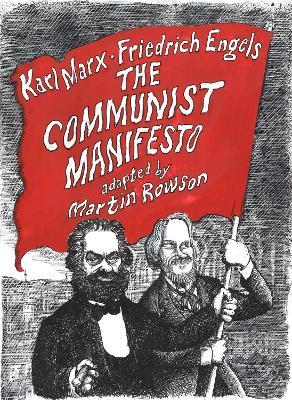 The Communist Manifesto: A Graphic Novel - Martin Rowson - cover