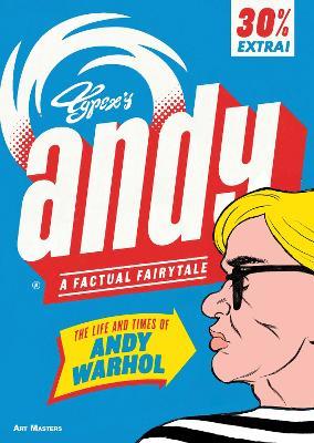 Andy: The Life and Times of Andy Warhol - Typex - cover