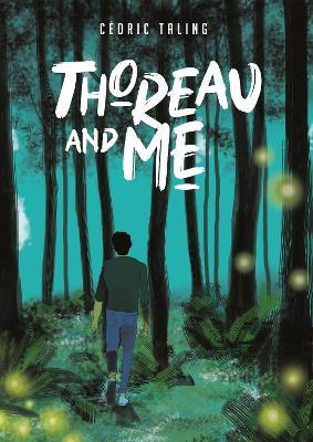 Thoreau and Me - Cedric Taling - cover