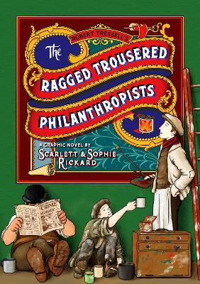 The Ragged Trousered Philanthropists - Sophie Rickard - cover
