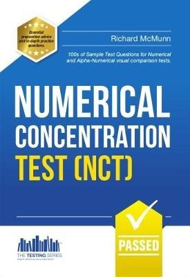 Numerical Concentration Test (NCT): Sample Test Questions for Train Drivers and Recruitment Processes to Help Improve Concentration and Working Under Pressure - Richard McMunn - cover
