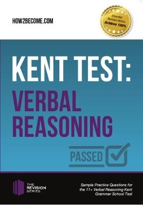 Kent Test: Verbal Reasoning - Guidance and Sample Questions and Answers for the 11+ Verbal Reasoning Kent Test - Marilyn Shepherd - cover