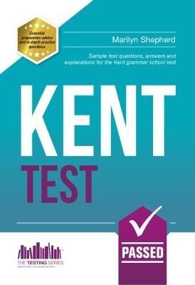 Kent Test: 100s of Sample Test Questions and Answers for the 11+ Kent Test - How2Become - cover