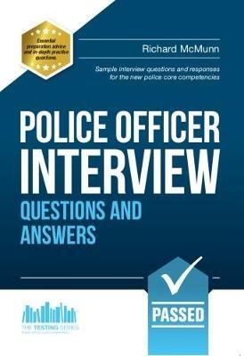 Police Officer Interview Questions and Answers: Sample Interview Questions and Responses to the New Police Core Competencies - How2Become - cover
