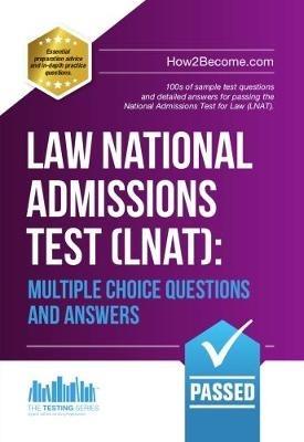 Law National Admissions Test (LNAT): Multiple Choice Questions and Answers - How2Become - cover