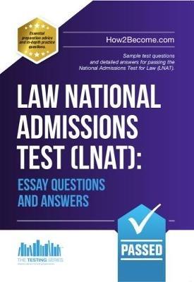 Law National Admissions Test (LNAT): Essay Questions and Answers - How2Become - cover