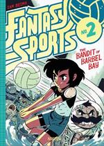 Fantasy Sports No.2: The Bandit of Barbel Bay