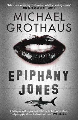 Epiphany Jones - Michael Grothaus - cover