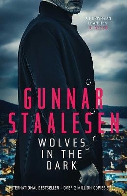 Wolves in the Dark - Gunnar Staalesen - cover