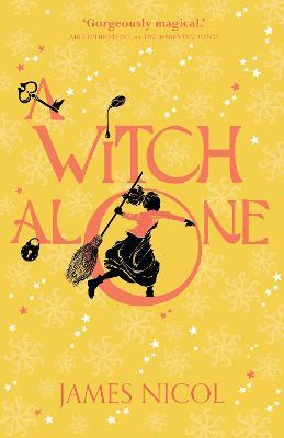 A Witch Alone - James Nicol - cover
