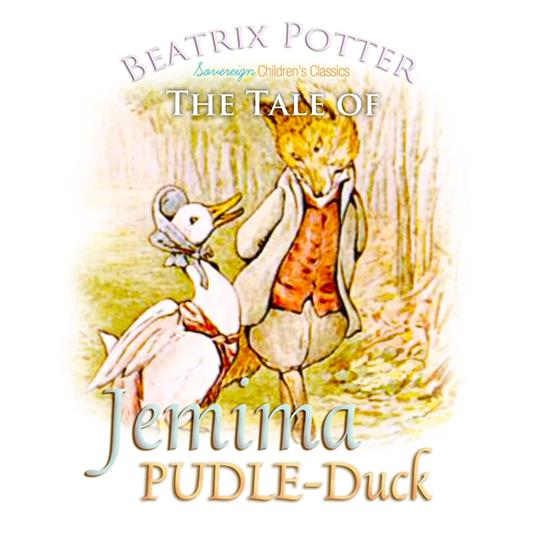 Tale of Jemima Puddle-Duck, The