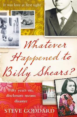 Whatever Happened to Billy Shears? - Steve Goddard - cover