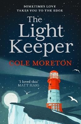 The Light Keeper - Cole Moreton - cover