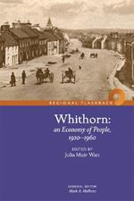 Whithorn: An Economy of People, 1920-1960
