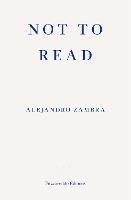 Not to Read - Alejandro Zambra - cover