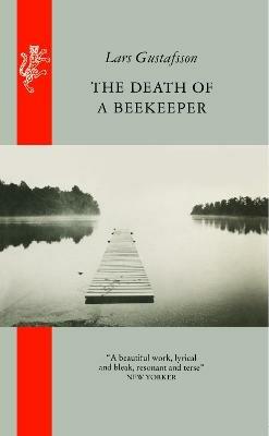 The Death Of A Beekeeper - Lars Gustafsson - cover