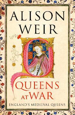 Queens at War - Alison Weir - cover