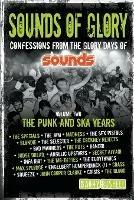 Sounds of Glory: The Punk and Ska Years - Garry Bushell - cover