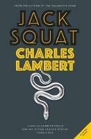 Two Dark Tales: Jack Squat and The Niche - Charles Lambert - cover